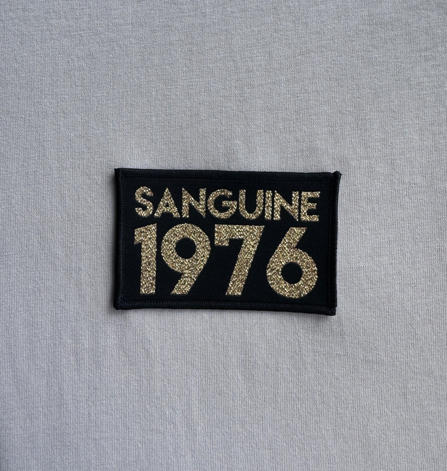 Custom made Sanguine 1976 T-Shirt with Black & Gold patch to chest