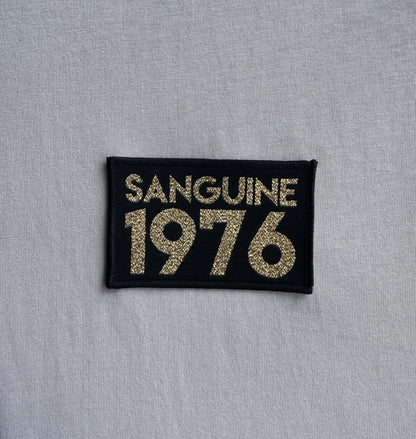 Custom made Sanguine 1976 T-Shirt with Black & Gold patch to chest